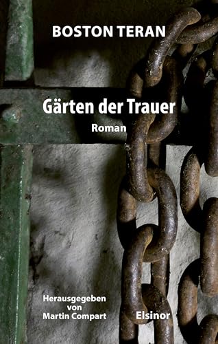 Boston Teran - Gärten der Trauer: Roman - Preis vom 11.10.2026 15:43:13 h