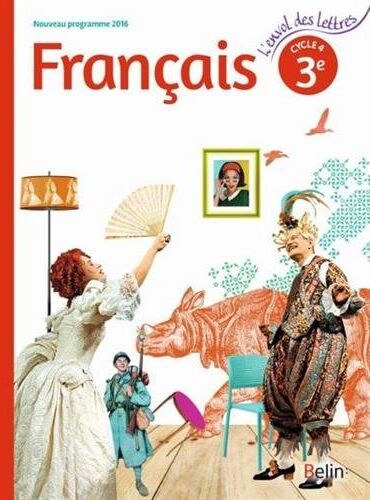 Collectif - Français 3e, cycle 4 : nouveau programme 2016 : livre de l'élève - Preis vom 16.10.2026 11:41:07 h