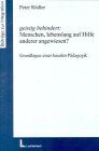 Peter Rödler - Geistig behindert: Menschen, lebenslang auf Hilfe anderer angewiesen? Grundlagen einer basalen Pädagogik - Preis vom 13.10.2026 11:25:28 h
