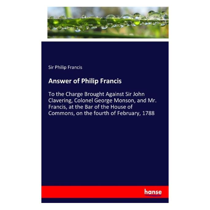 Hansebooks Answer of Philip Francis (Englisch, Softcover, Sir Philip Francis) (55900302)