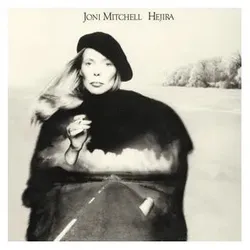 Rhino, Schallplatten, Hejira (Joni Mitchell)