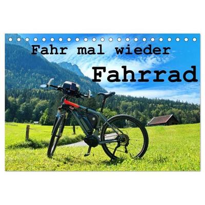Fahr mal wieder Fahrrad (Tischkalender 2027 DIN A5 quer), CALVENDO Monatskalender