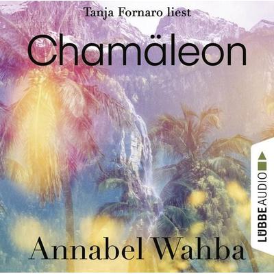 Chamäleon - Annabel Wahba, Audio, 9783754002322