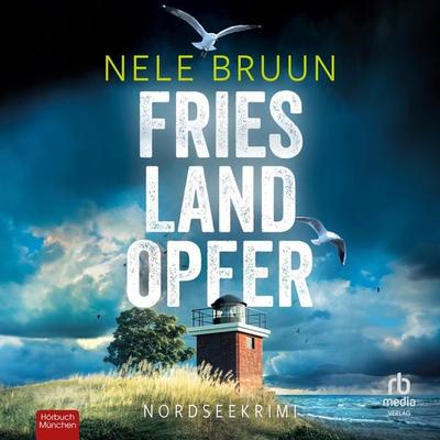 FriesLandOpfer - Nele Bruun, Audio, 9783987855832