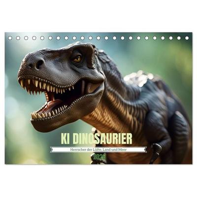 KI Dinosaurier - Herrscher der Lüfte, Land und Meer (Tischkalender 2026 DIN A5 quer), CALVENDO Monatskalender