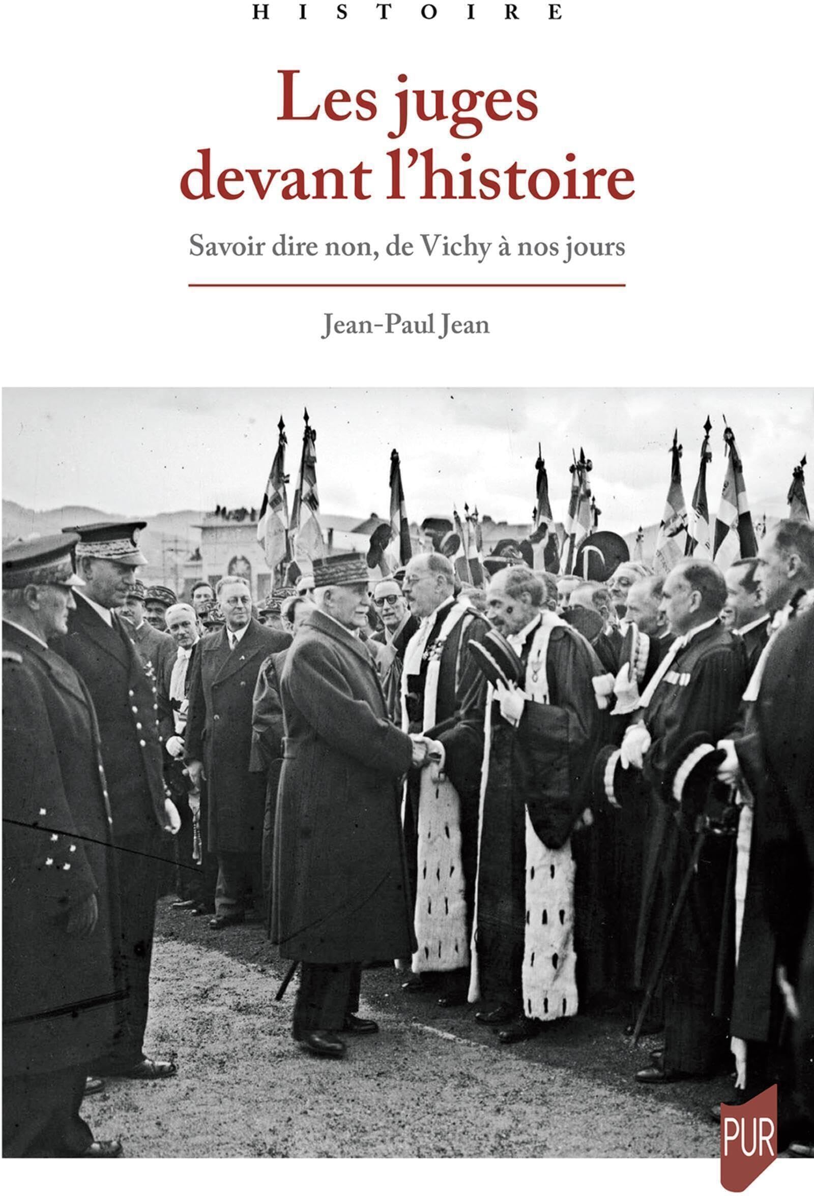 Jean-Paul Jean - Les juges devant l'histoire : savoir dire non, de Vichy à nos jours - Preis vom 17.10.2026 19:25:27 h
