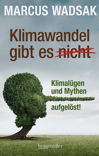 Marcus Wadsak - Klimawandel gibt es (nicht): Klimalügen und Mythen aufgelöst! - Preis vom 17.10.2026 19:25:27 h