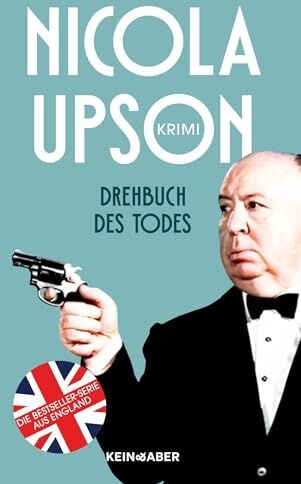 Nicola Upson - Drehbuch des Todes: historischer Kriminalroman (Josephine Tey und Archie Penrose ermitteln) - Preis vom 04.10.2026 03:51:26 h