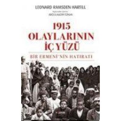 1915 Olaylarinin Ic Yüzü, Taschenbuch von Leonard Ramsden Hartill, Kopernik Kitap