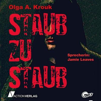 Staub zu Staub - Olga A. Krouk, Audio, 9783862104987