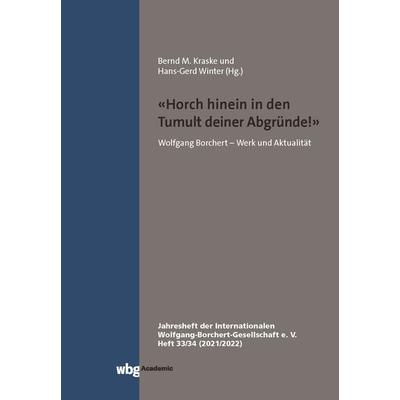 Horch hinein in den Tumult deiner Abgründe., Taschenbuch von , Wbg Academic in Herder, 978-3-534-45002-2