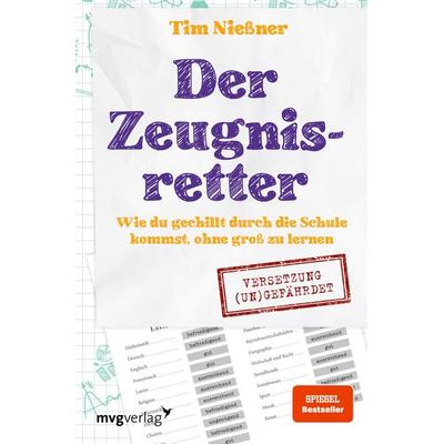 Der Zeugnisretter, Taschenbuch von Tim Niessner, Mvg