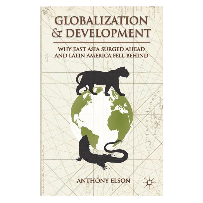 Palgrave Macmillan Elson:Globalization and Development (Englisch, Hardcover, Anthony Elson) (63306862)