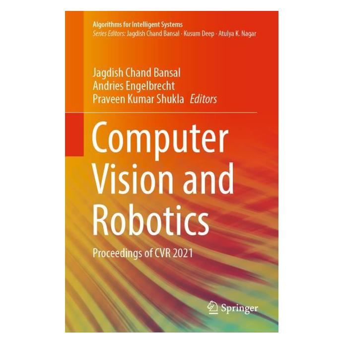 Springer Computer Vision and Robotics (Englisch, Hardcover, Andries Engelbrecht, Jagdish Chand Bansal, Praveen Kumar Shukla) (63701083)