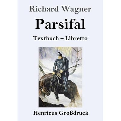 Parsifal (Großdruck) -
