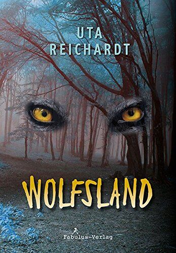 Uta Reichardt - Im Wolfsland: Roman für Jugendliche ab 12 Jahren - Preis vom 14.10.2026 23:07:16 h