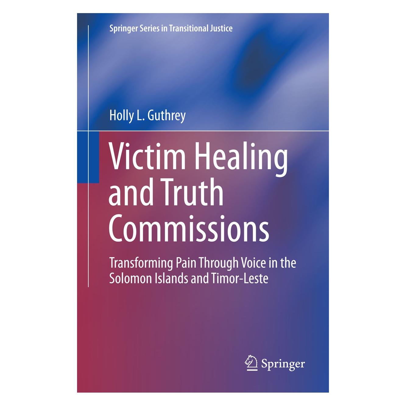 Springer Guthrey:Victim Healing and Truth Commis (Englisch, Hardcover, Holly L. Guthrey) (9783319124865)