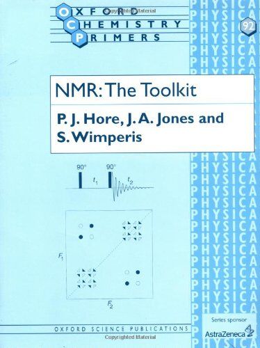 Hore, P. J. - Nmr: The Toolkit (Oxford Chemistry Primers) - Preis vom 02.10.2026 23:42:20 h