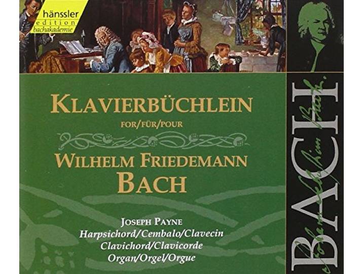 Joseph Payne - Klavierbuechlein For Wilhelm Friede