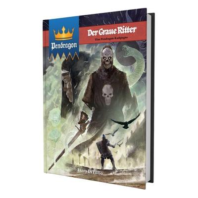 Pendragon - Der Graue Ritter, Taschenbuch von Larry DiTillio, Ulisses Medien und Spiel Distribution GmbH, 978-3-9873264-8-6