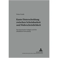 Kants Unterscheidung zwischen Scheinbarkeit und Wahrscheinlichkeit, Fachbücher von Shuku Funaki