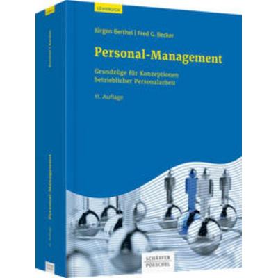 Personal-Management, Paperback von Jürgen Berthel,Fred G. Becker, Schäffer-Poeschel