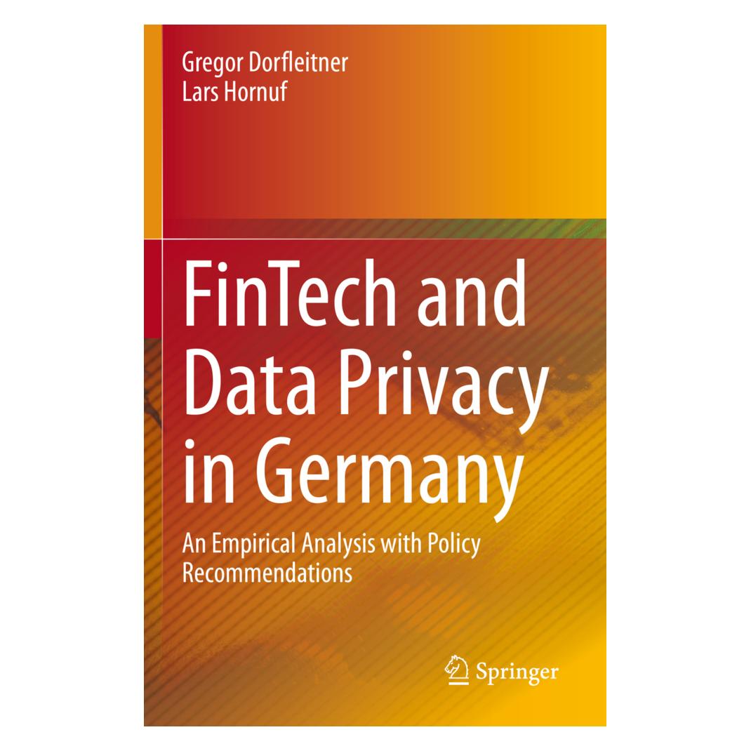 Springer FinTech and Data Privacy in Germany (Englisch, Softcover, Gregor Dorfleitner, Lars Hornuf) (56164291)
