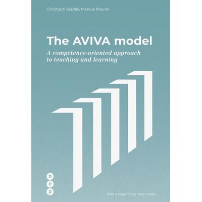 The AVIVA model, Taschenbuch von Christoph Städeli,Markus Maurer, Hep verlag, 978-3-0355-1502-2