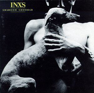 INXS - Shabooh Shoobah - Preis vom 13.10.2026 11:25:28 h