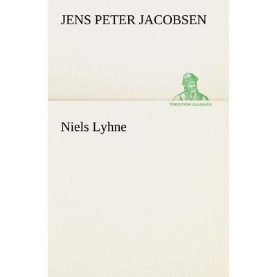 Niels Lyhne, Taschenbuch von Jens Peter Jacobsen, Tredition, 978-3-8424-0782-4