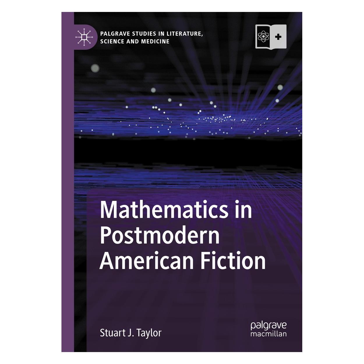 Springer Mathematics in Postmodern American Fiction (Englisch, Hardcover, Stuart J. Taylor) (9783031486708)