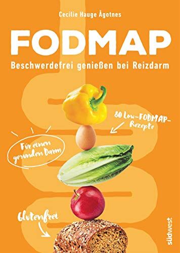 Cecilie Hauge Agotnes - FODMAP: Beschwerdefrei genießen bei Reizdarm - 80 Low-FODMAP-Rezepte für einen gesunden Darm - Preis vom 14.10.2026 23:07:16 h