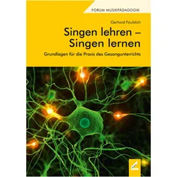 Singen lehren - Singen lernen, Schulbücher von Gerhard Faulstich