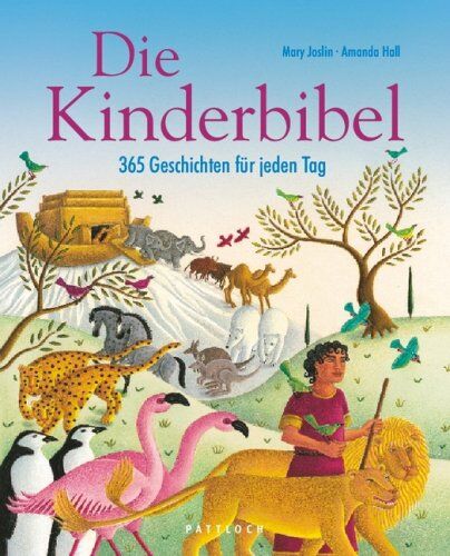 Mary Joslin - Die Kinderbibel: 365 Geschichten für jeden Tag - Preis vom 15.10.2026 23:06:25 h