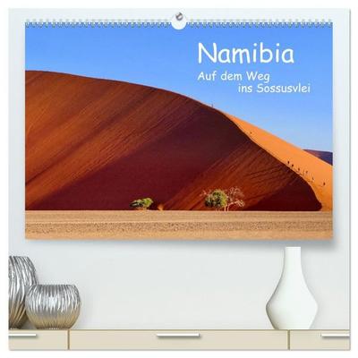 Namibia – Auf dem Weg ins Sossusvlei (hochwertiger Premium Wandkalender 2027 DIN A2 quer), Kunstdruck in Hochglanz