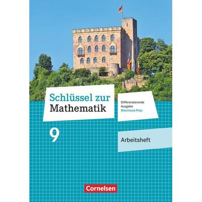 Schlüssel zur Mathematik 9. Schuljahr - Differenzierende Ausgabe Rheinland-Pfalz - Arbeitsheft mit Online-Lösungen, Taschenbuch von , Cornelsen Verlag