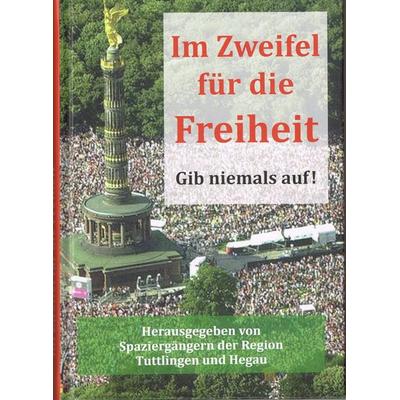 Im Zweifel für die Freiheit, Gebundene Ausgabe von , Wunderlich, 978-3-948803-22-3