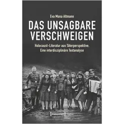 Das Unsagbare verschweigen, Fachbücher von Eva Mona Altmann