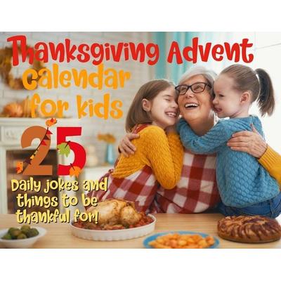 Thanksgiving advent calendar book for kids, Taschenbuch von Spicy Flower, Spicy Flower, 978-1-951911-82-9