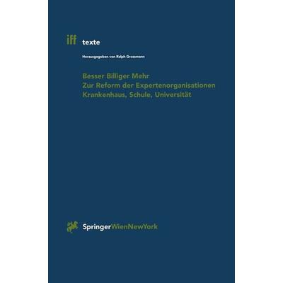 Besser Billiger Mehr, Taschenbuch von Ralph Grossmann, Springer Wien, 978-3-211-83042-0