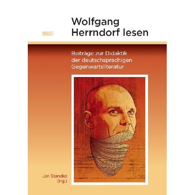 Wolfgang Herrndorf lesen, Taschenbuch von , WVT Wissenschaftlicher Verlag Trier, 978-3-86821-683-7