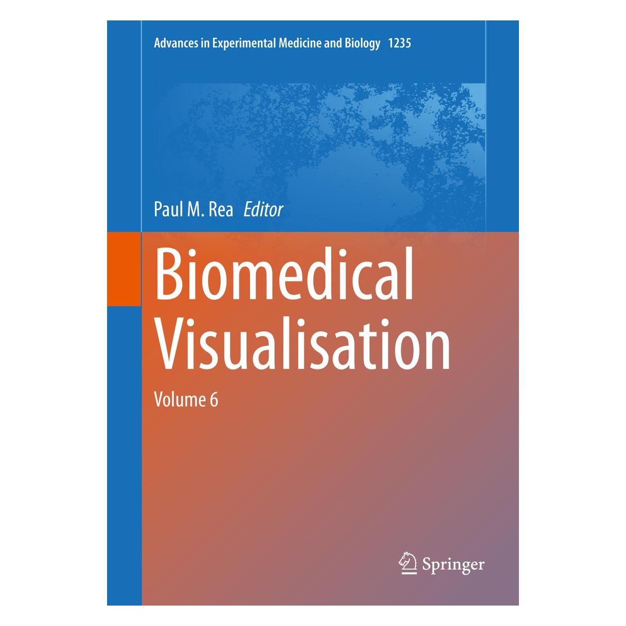 Springer Biomedical Visualisation (Englisch, Hardcover, Paul M. Rea) (9783030376383)
