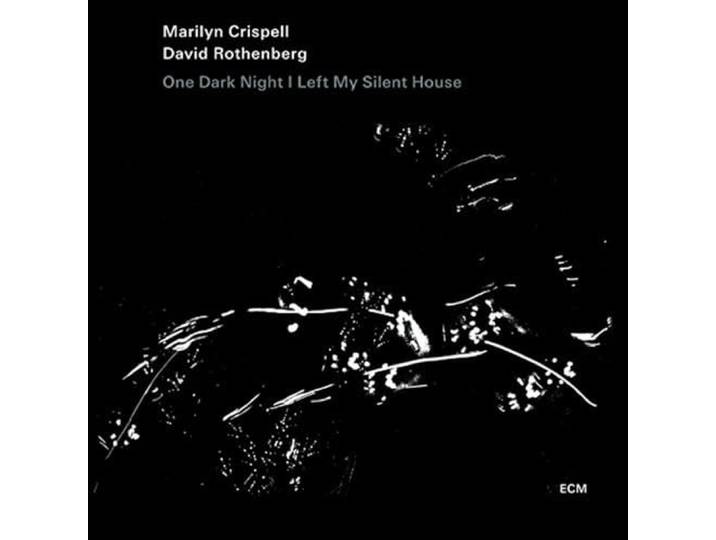 Marilyn Crispell / Rothenberg, Dav - One Dark Night / Left My Silent Hou