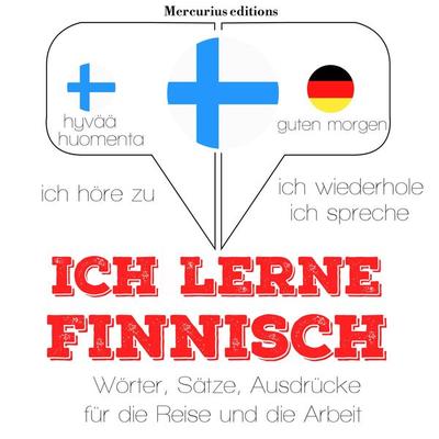 Ich lerne Finnisch - JM Gardner, Audio, 9782821121065