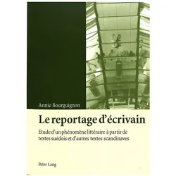 Le reportage d'écrivain, Fachbücher von Annie Bourguignon