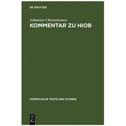 Johannes Chrysostomos:Kommentar zu Hiob, Fachbücher von Johannes Chrysostomos