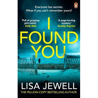 I Found You, Taschenbuch von Lisa Jewell, Vermilion, 978-0-09-959949-4