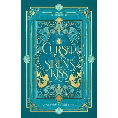 Cursed by a Siren's Kiss, Taschenbuch von Riley Hunt,L. S. Embers, Twisted Eclipse Press, 978-1-989964-15-6