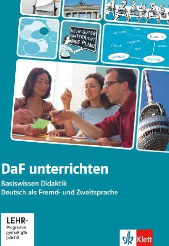 DaF unterrichten : Basiswissen Didaktik, Deutsch als Fremd- und Zweitsprache - Preis vom 09.10.2026 07:28:09 h