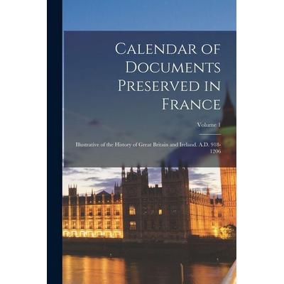 Calendar of Documents Preserved in France